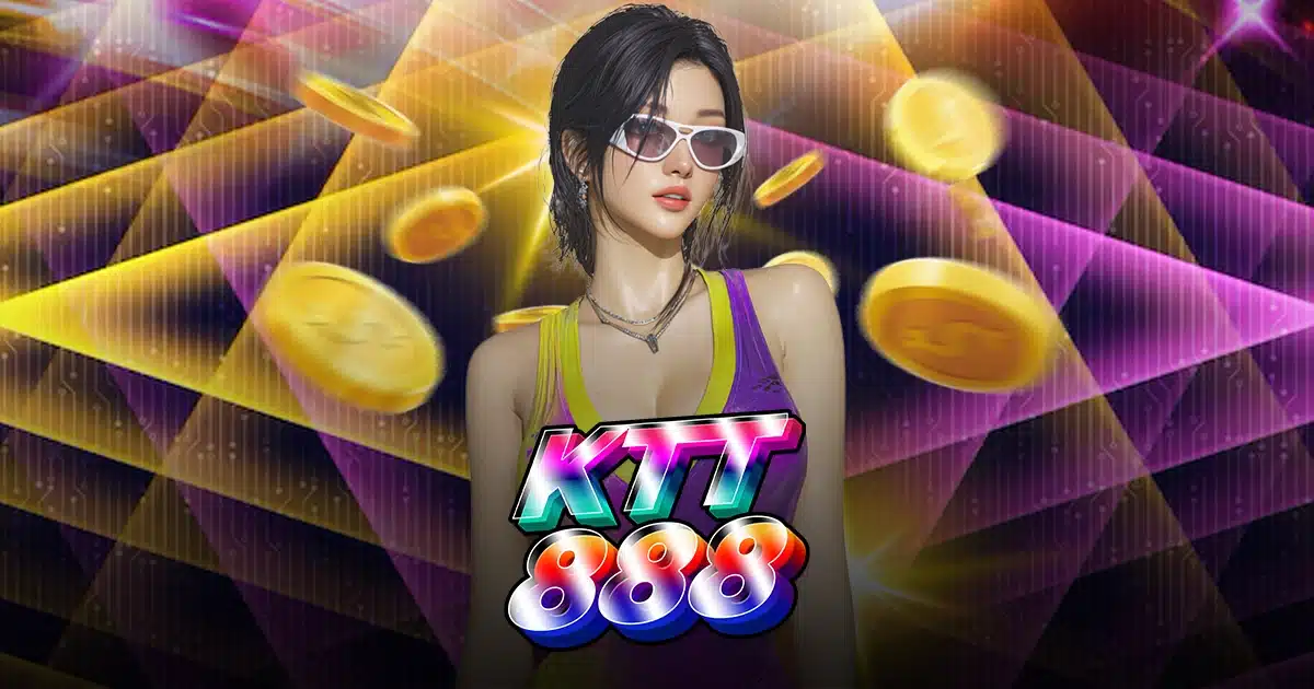 KTT888 KTT888